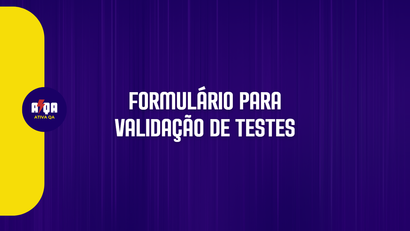 Formulário para Automação de Testes